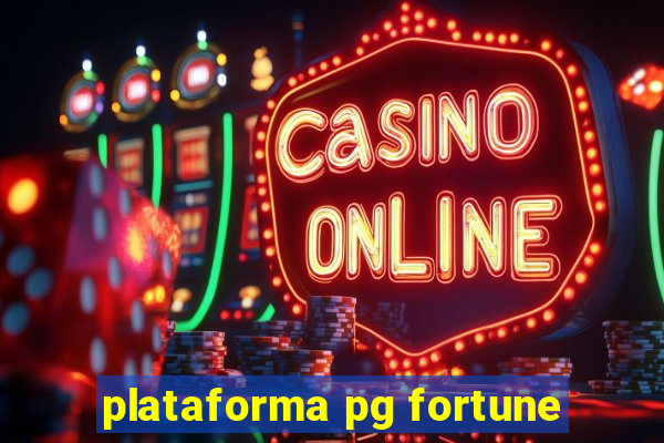 plataforma pg fortune